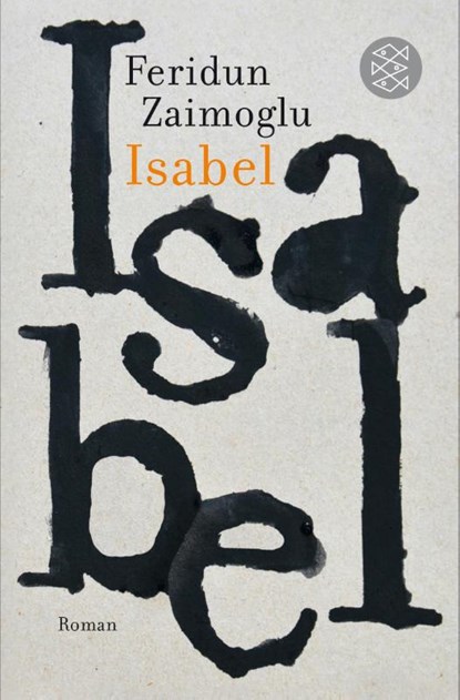 Isabel, Feridun Zaimoglu - Paperback - 9783596032006