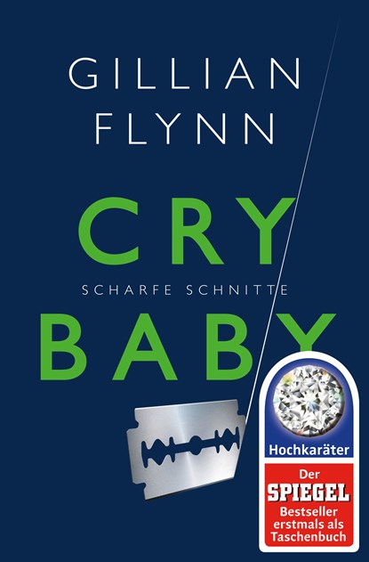 Cry Baby - Scharfe Schnitte, Gillian Flynn - Paperback - 9783596032020