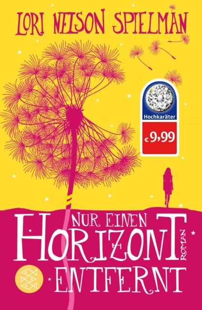 Nur einen Horizont entfernt, Lori Nelson Spielman - Paperback - 9783596032969