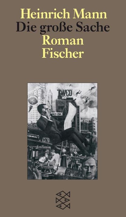 Die große Sache, Heinrich Mann - Paperback - 9783596033324