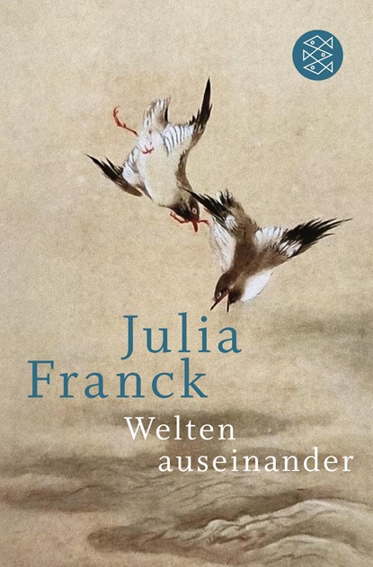 Welten auseinander, Julia Franck - Paperback - 9783596033997