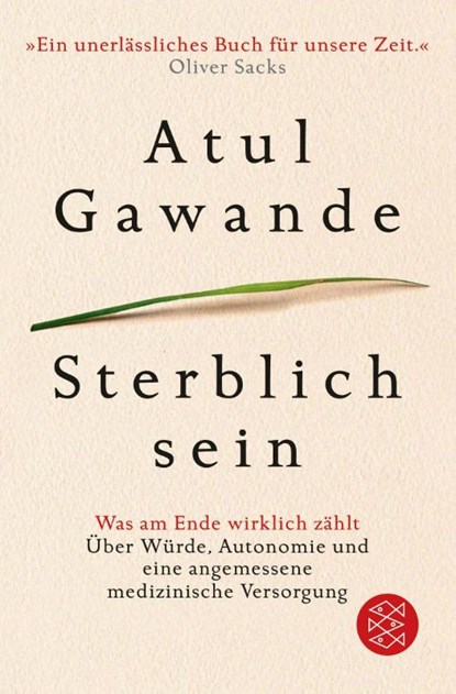 Sterblich sein, Atul Gawande - Paperback - 9783596034376