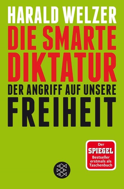 Die smarte Diktatur, Harald Welzer - Paperback - 9783596035526