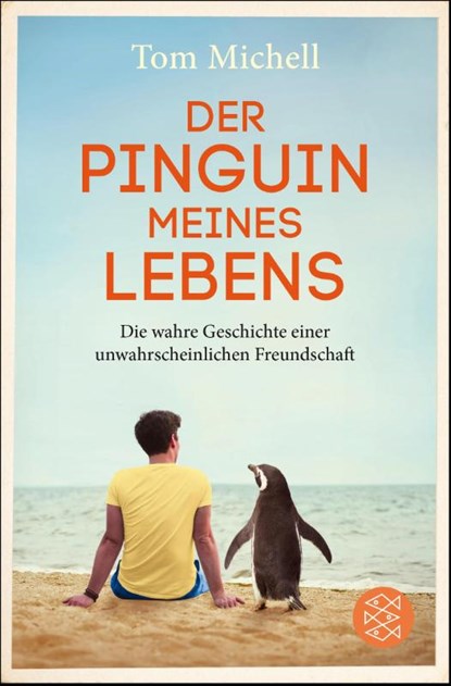 Der Pinguin meines Lebens, Tom Michell - Paperback - 9783596036028
