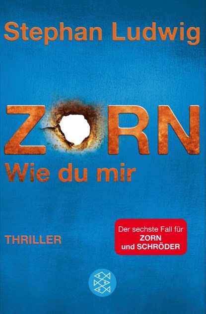 Zorn - Wie du mir, Stephan Ludwig - Paperback - 9783596036080