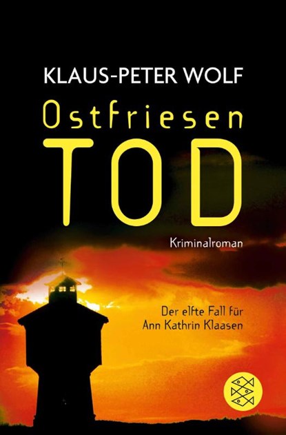 Ostfriesentod, Klaus-Peter Wolf - Paperback - 9783596036332