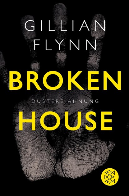Broken House - Düstere Ahnung, Gillian Flynn - Paperback - 9783596036837