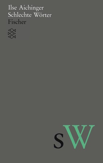 Schlechte Wörter, Ilse Aichinger - Paperback - 9783596110445