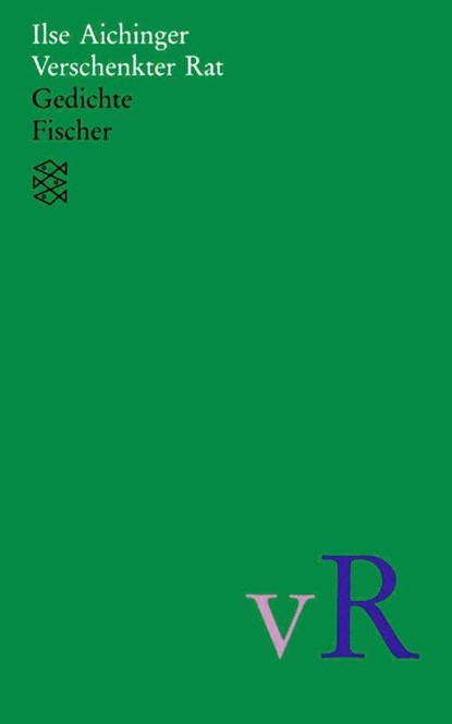 Verschenkter Rat, Ilse Aichinger - Paperback - 9783596110483