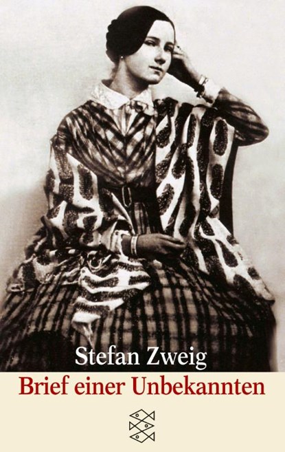 Brief einer Unbekannten, Stefan Zweig - Paperback - 9783596130245