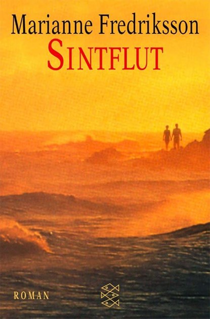 Sintflut, Marianne Fredriksson - Paperback - 9783596140466