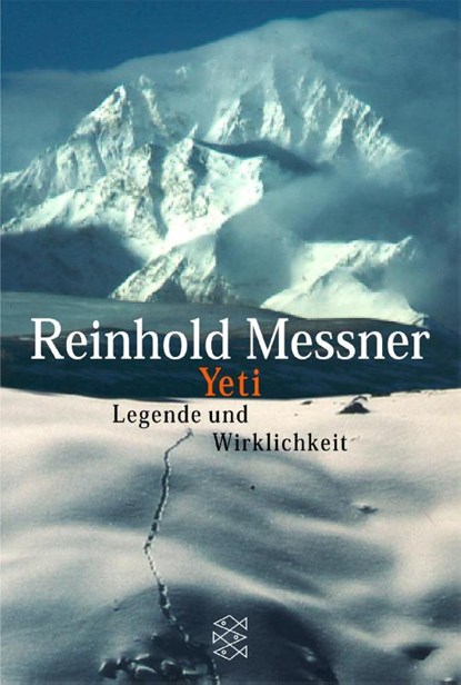 Yeti, Reinhold Messner - Paperback - 9783596147373