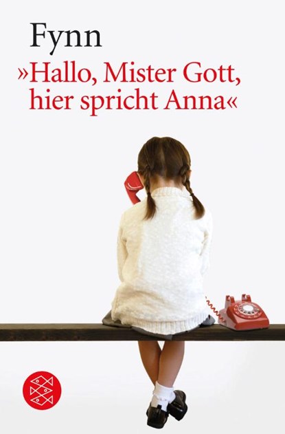 Hallo Mister Gott, hier spricht Anna, Fynn - Paperback - 9783596148035