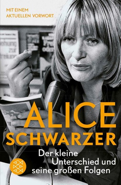Der kleine Unterschied und seine grossen Folgen, Alice Schwarzer - Paperback - 9783596154463