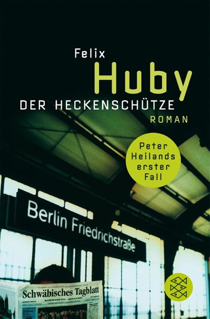 Der Heckenschütze, Felix Huby - Paperback - 9783596163731