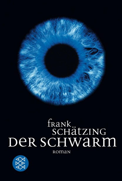 Der Schwarm, Frank Schatzing - Paperback - 9783596164530