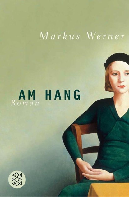 Am Hang, Markus Werner - Paperback - 9783596164677