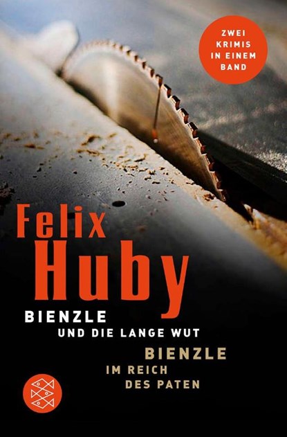 Bienzle und die lange Wut / Bienzle im Reich des Paten, Felix Huby - Paperback - 9783596170371