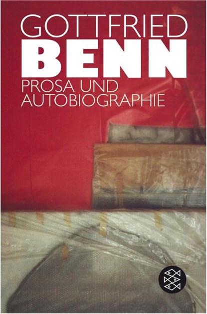 Prosa und Autobiographie, Gottfried Benn - Paperback - 9783596171507