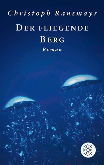 Der fliegende Berg, Christoph Ransmayr - Paperback - 9783596171958