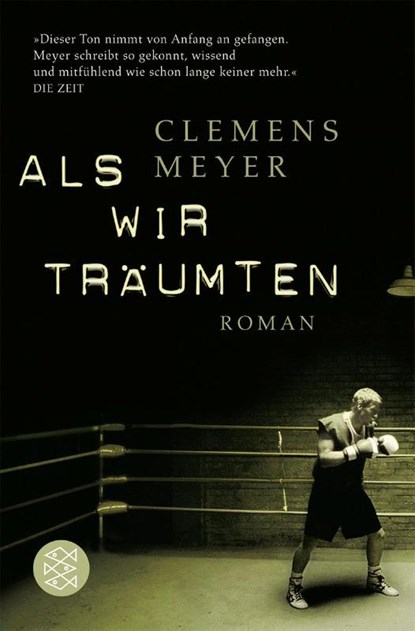 Als wir träumten, Clemens Meyer - Paperback - 9783596173051