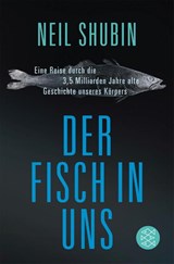 Der Fisch in uns - Neil Shubin - 9783596174423