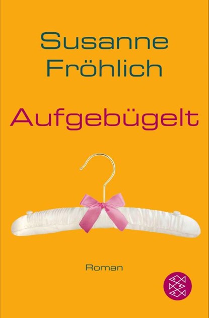 Aufgebugelt, Susanne Frohlich - Paperback - 9783596174959
