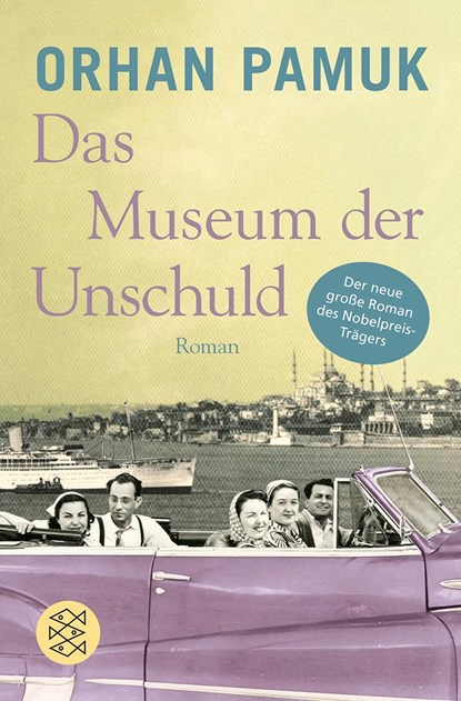 Das Museum der Unschuld, Orhan Pamuk - Paperback - 9783596177684