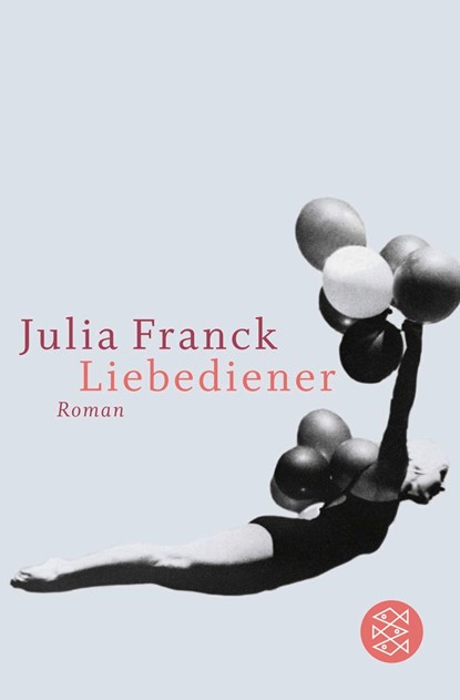 Liebediener, Julia Franck - Paperback - 9783596178018