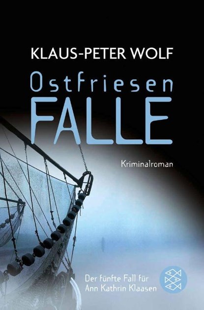 Ostfriesenfalle, Klaus-Peter Wolf - Paperback - 9783596180837