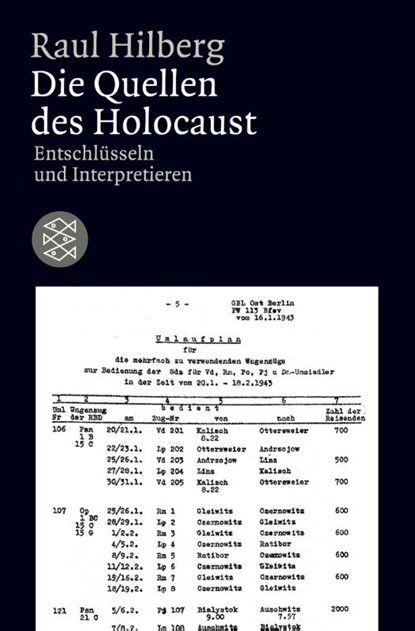 Die Quellen des Holocaust, Raul Hilberg - Paperback - 9783596181803