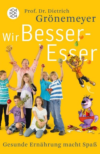 Wir Besser-Esser, Dietrich Grönemeyer - Paperback - 9783596183067