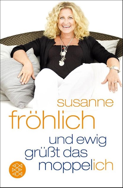 Und ewig grüßt das Moppel-Ich, Susanne Fröhlich - Paperback - 9783596186815
