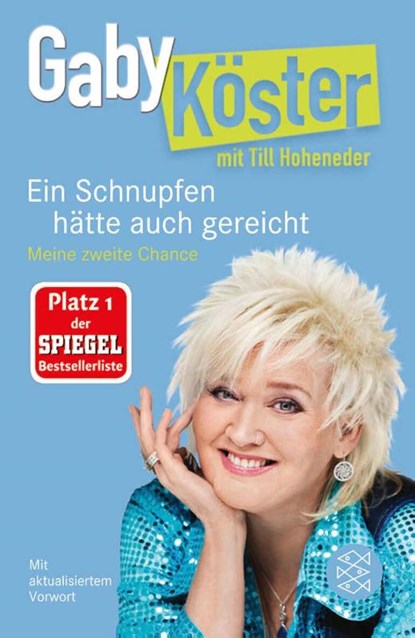 Ein Schnupfen hätte auch gereicht, Gaby Köster ; Till Hoheneder - Paperback - 9783596186846