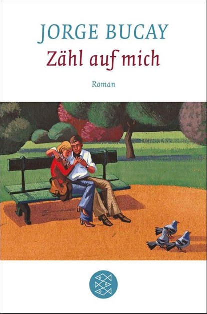 Zähl auf mich, Jorge Bucay - Paperback - 9783596189847