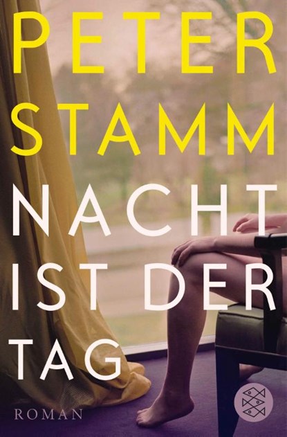 Nacht ist der Tag, Peter Stamm - Paperback - 9783596189908