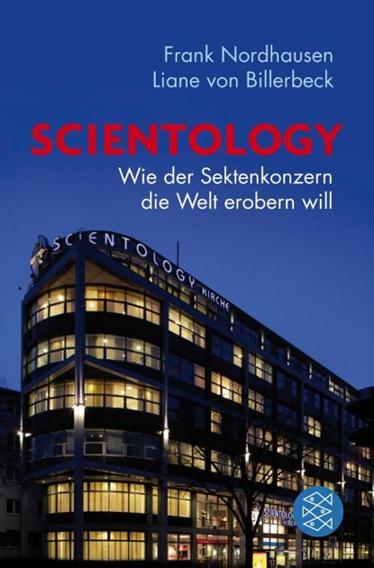 Scientology, Liane Billerbeck ; Frank Nordhausen - Paperback - 9783596190096