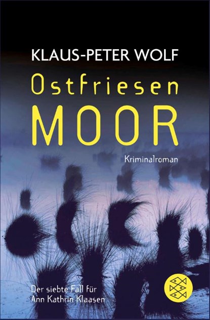 Ostfriesenmoor, Klaus-Peter Wolf - Paperback - 9783596190423