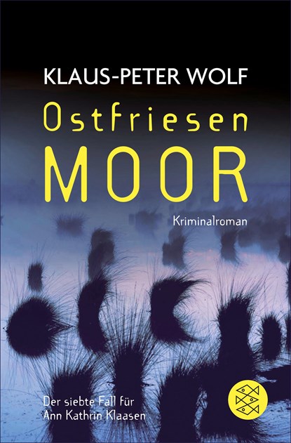 Ostfriesenmoor, Klaus-Peter Wolf - Paperback - 9783596190423