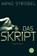 Das Skript, Arno Strobel - Paperback - 9783596191031