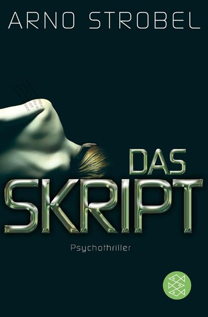 Das Skript, Arno Strobel - Paperback - 9783596191031
