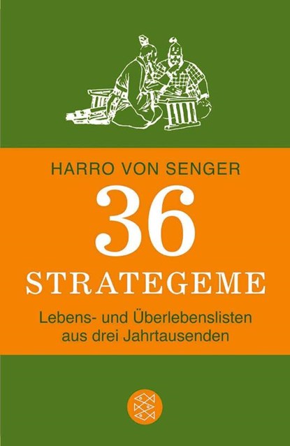 36 Strategeme, Harro von Senger - Paperback - 9783596191079