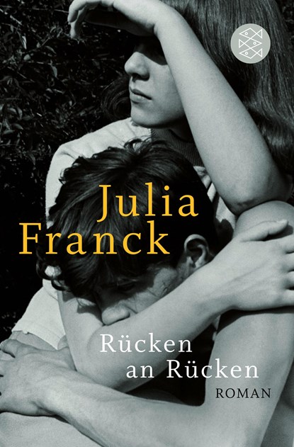 Rucken an Rucken, Julia Franck - Paperback - 9783596191864