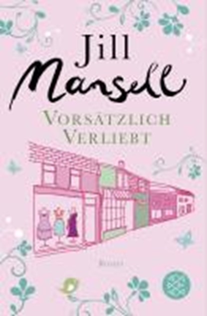 Vorsätzlich verliebt, MANSELL,  Jill - Paperback - 9783596192533