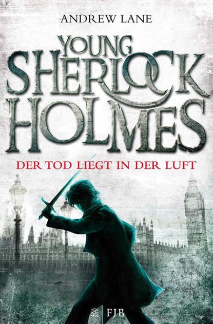 Young Sherlock Holmes 01. Der Tod liegt in der Luft, Andrew Lane - Paperback - 9783596193004