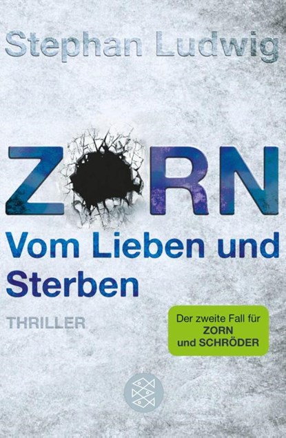 Zorn - Vom Lieben und Sterben, Stephan Ludwig - Paperback - 9783596195077