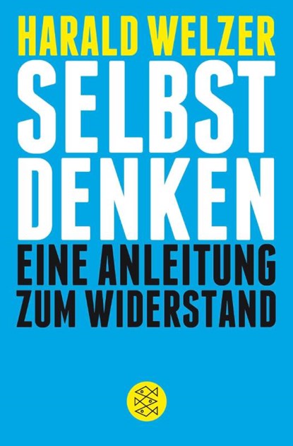 Selbst denken, Harald Welzer - Paperback - 9783596195732