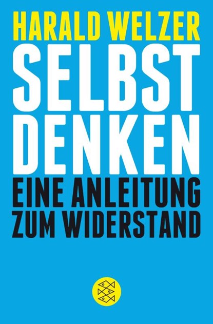 Selbst denken, Harald Welzer - Paperback - 9783596195732