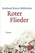 Roter Flieder | Reinhard Kaiser-Mühlecker | 