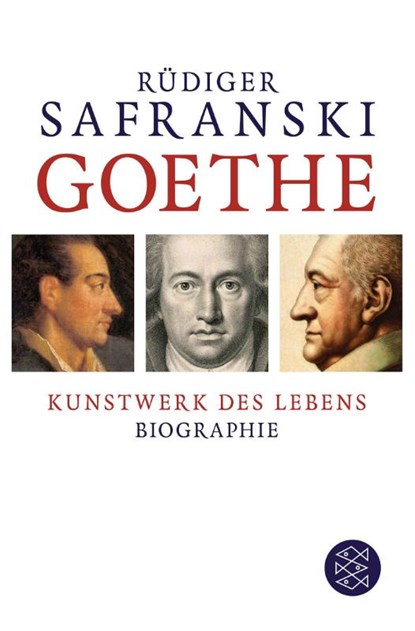 Goethe, Rüdiger Safranski - Paperback - 9783596198382